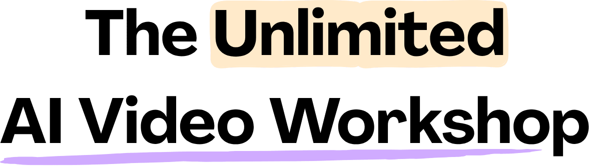 Unlimited AI Video Creation Workshop